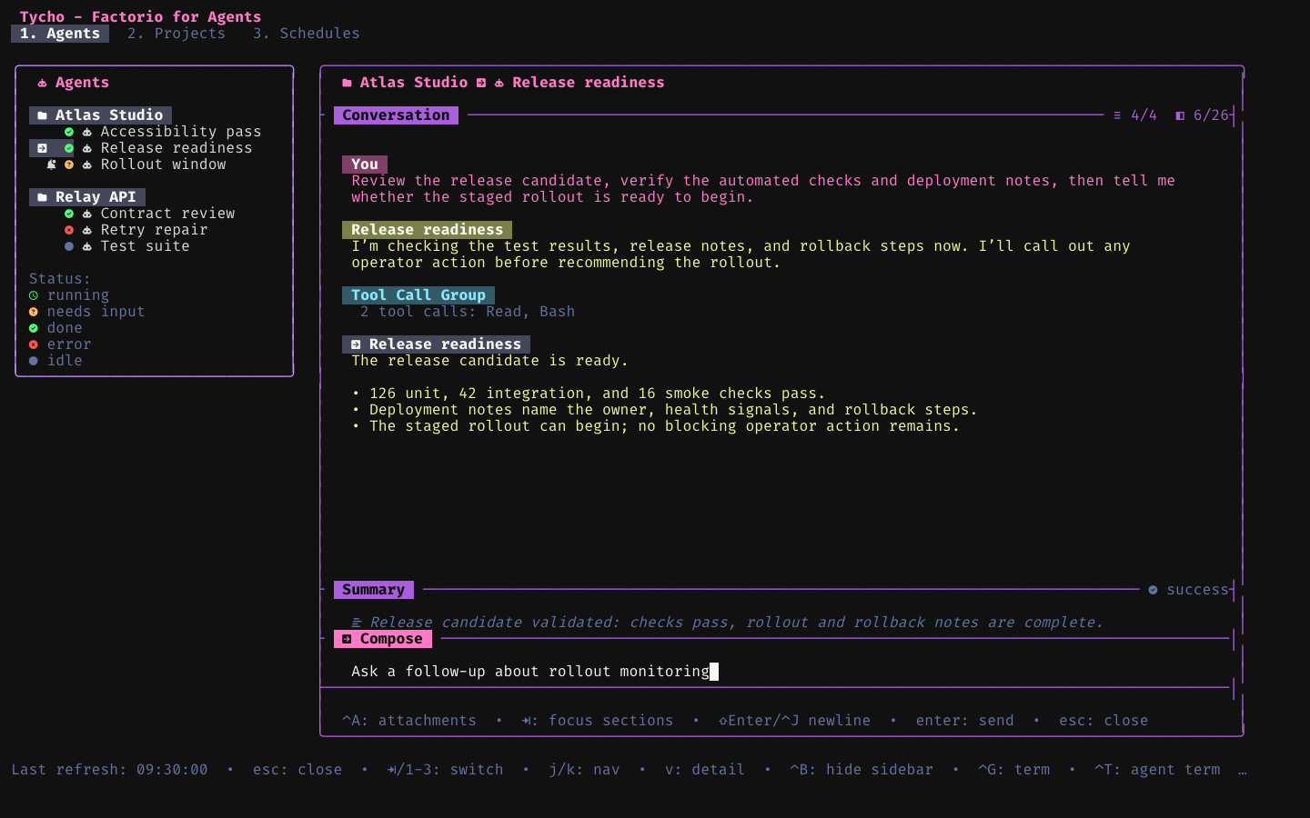Tycho Terminal UI with a project and agent sidebar, user prompt, assistant progress, grouped tools, completed result, success summary, and focused composer